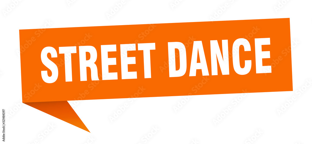 street dance speech bubble. street dance ribbon sign. street dance banner street dance speech bubble. street dance ribbon sign. street dance banner