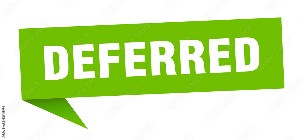 deferred speech bubble. deferred ribbon sign. deferred banner deferred speech bubble. deferred ribbon sign. deferred banner