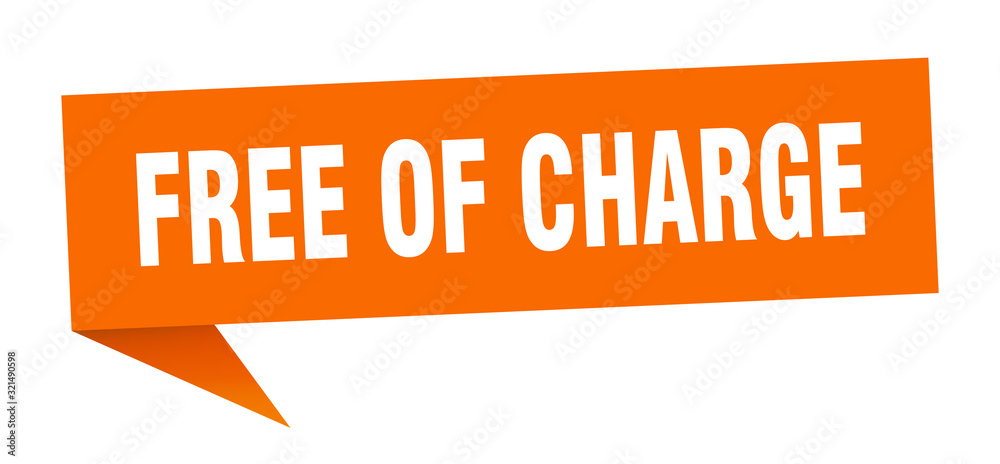 free of charge speech bubble. free of charge ribbon sign. free of charge banner free of charge speech bubble. free of charge ribbon sign. free of charge banner