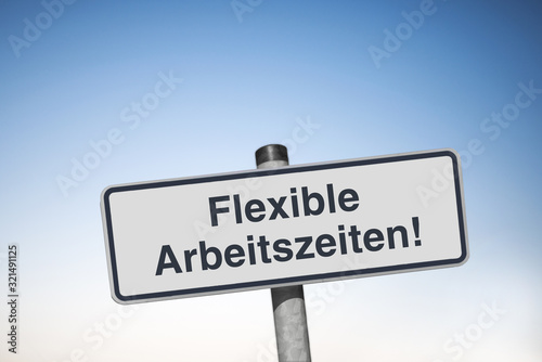 Metallschild Flexible Arbeitszeiten!, Flexzeit bringt für beide Seiten Vorteile! photo