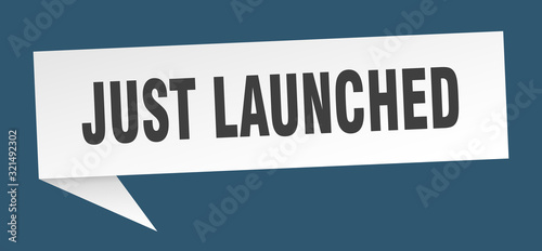 just launched speech bubble. just launched ribbon sign. just launched banner