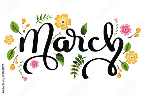 March month text lettering handwriting with flowers and leaves