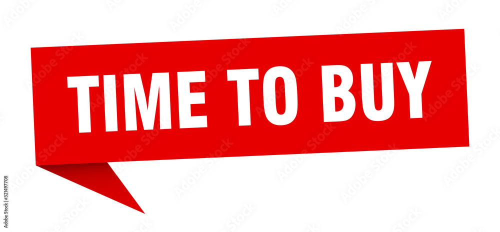 time to buy speech bubble. time to buy ribbon sign. time to buy banner time to buy speech bubble. time to buy ribbon sign. time to buy banner