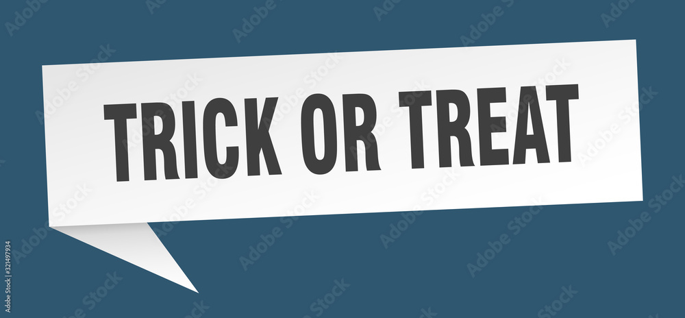 trick or treat speech bubble. trick or treat ribbon sign. trick or treat banner