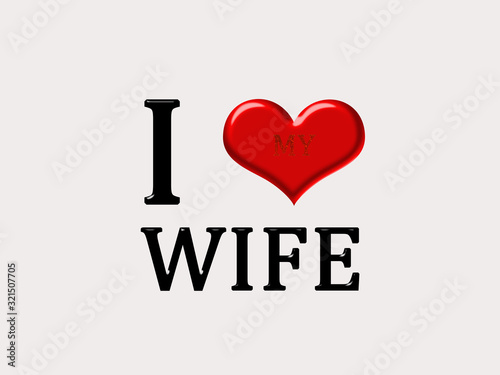 I Love My Wife 