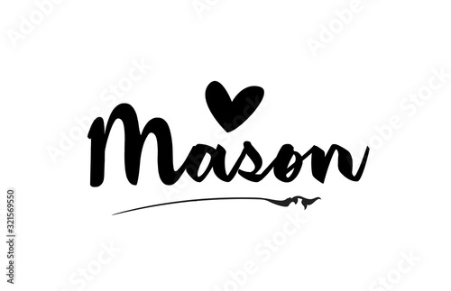 Mason name text word with love heart hand written for logo typography design template