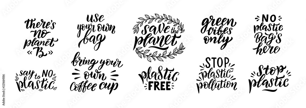Save the planet hand drawn lettering set. Plastic free quote. Earth day. Ecology and eco friendly printable collection of quotes Typography vector illustration isolated on white background.