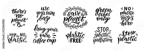 Save the planet hand drawn lettering set. Plastic free quote. Earth day. Ecology and eco friendly printable collection of quotes Typography vector illustration isolated on white background.
