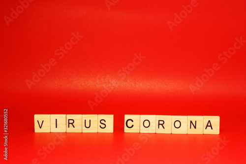 Virus Corona - Wood object word on Red Background and copy space - Virus outbreak Concept 