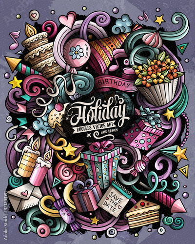 Holiday hand drawn vector doodles illustration. Birthday poster design