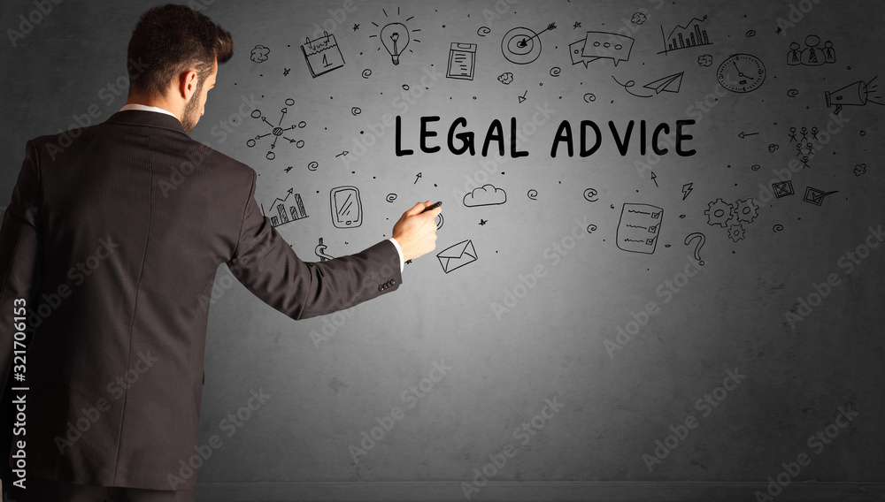 businessman drawing a creative idea sketch with LEGAL ADVICE inscription, business strategy concept businessman drawing a creative idea sketch with LEGAL ADVICE inscription, business strategy concept