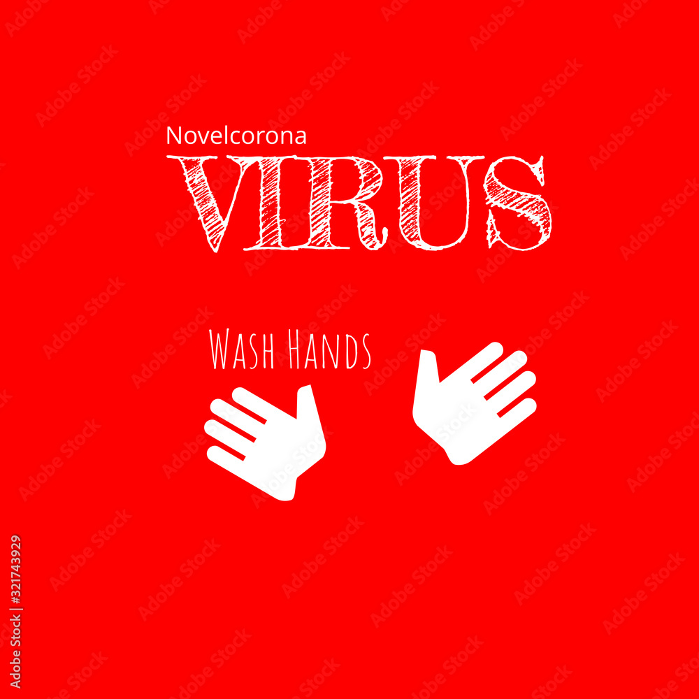 CORONAVIRUS VIRUS. WASH HAND SIGN ILLUSTRATION. CORONAVIRUS VIRUS. WASH HAND SIGN ILLUSTRATION.
