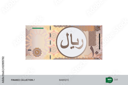 10 Saudi Arabia Riyal Banknote. Flat style highly detailed vector illustration. Isolated on white background. Suitable for print materials, web design, mobile app and infographics. 