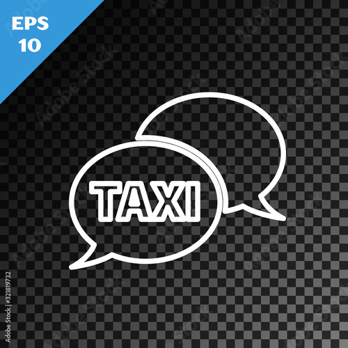 White line Taxi call telephone service icon isolated on transparent dark background. Speech bubble symbol. Taxi for smartphone. Vector Illustration