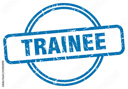 trainee stamp. trainee round vintage grunge sign. trainee