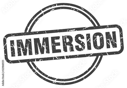 immersion stamp. immersion round vintage grunge sign. immersion
