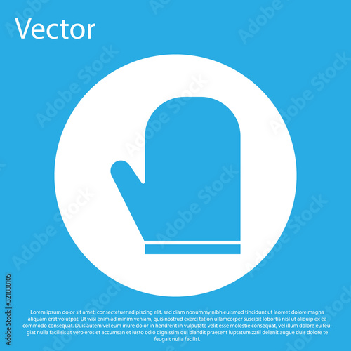 Blue Oven glove icon isolated on blue background. Kitchen potholder sign. Cooking glove. White circle button. Vector Illustration