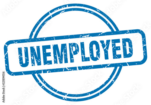 unemployed stamp. unemployed round vintage grunge sign. unemployed