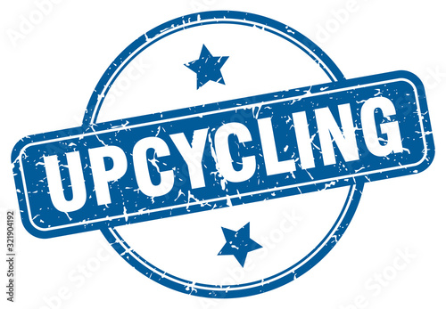 upcycling stamp. upcycling round vintage grunge sign. upcycling