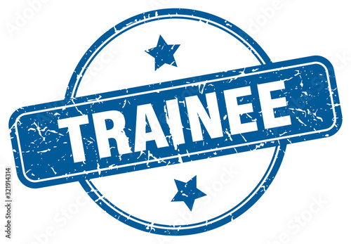 trainee stamp. trainee round vintage grunge sign. trainee