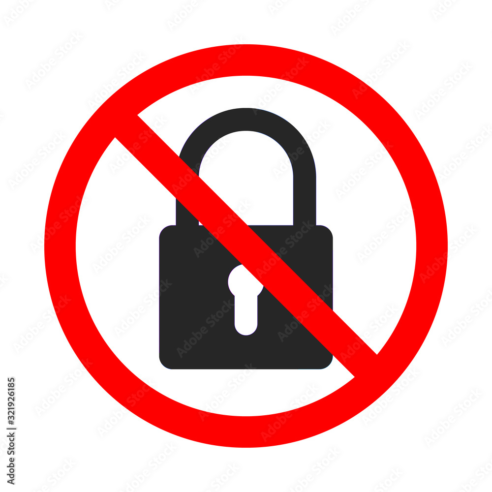 Lock is forbidden. Red prohibition sign of lock. Lock is forbidden. Red prohibition sign of lock.