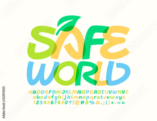 Vector creative poster Safe World with decorative leaf. Bright trendy Font. Artistic Alphabet Letters and Numbers