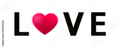The word Love with pink realistic heart on white islonated background. Design element for Happy Valentine's Day.