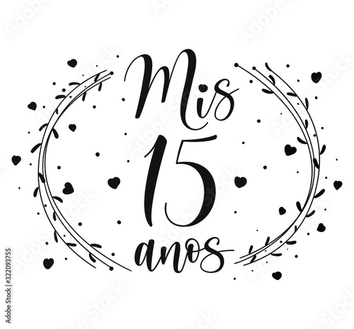Lettering for Quinceanera party. Teenager girl birthday celebration calligraphy. Black text isolated on white background. Vector stock illustration. Mis 15 anos