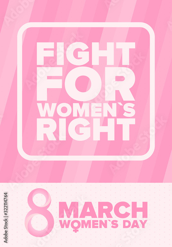 Happy Women’s Day. International holiday of female solidarity, which is celebrated on March 8. Women's rights, girl power. Female sign. Poster, card, banner and background. Vector illustration