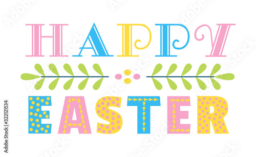 Happy Easter fancy hand drawn letters isolated