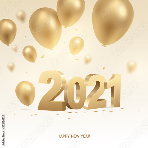 Happy new year 2021. Golden 3D numbers with balloons and confetti on bright background.