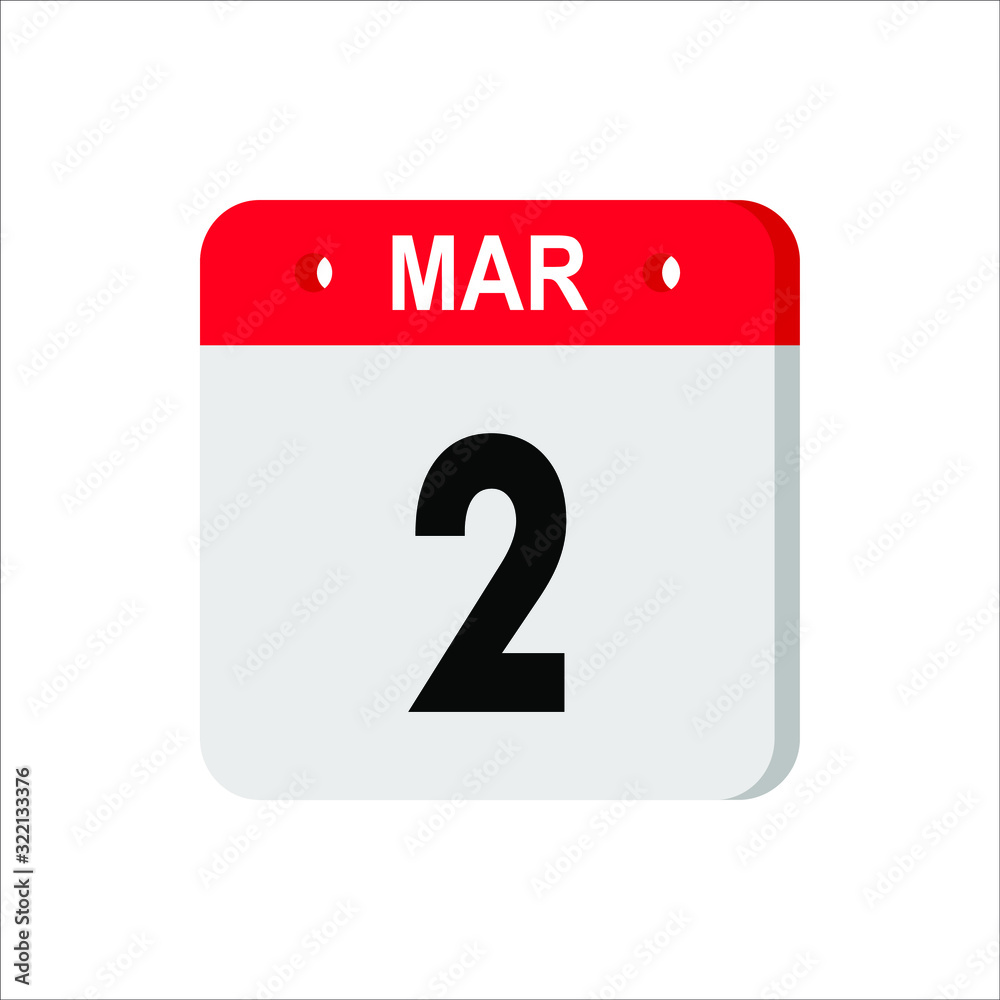 March 2 - Calendar Icon. Calendar Icon with shadow. Flat style. Date, day and month. Reminder. Vector illustration. Organizer application, app symbol. Ui. User interface sign. EPS 10 March 2 - Calendar Icon. Calendar Icon with shadow. Flat style. Date, day and month. Reminder. Vector illustration. Organizer application, app symbol. Ui. User interface sign. EPS 10