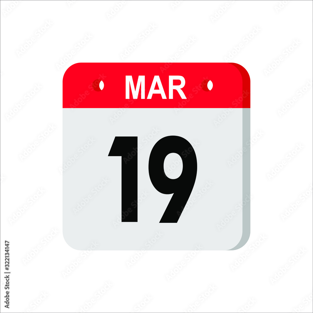 March 19 - Calendar Icon. Calendar Icon with shadow. Flat style. Date, day and month. Reminder. Vector illustration. Organizer application, app symbol. Ui. User interface sign. EPS 10 March 19 - Calendar Icon. Calendar Icon with shadow. Flat style. Date, day and month. Reminder. Vector illustration. Organizer application, app symbol. Ui. User interface sign. EPS 10