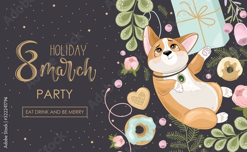 Naklejka Greeting card for Women's Day Party. Romantic dog with holiday elements. The inscription by hand. Vector illustration. Template for invitations, greetings, greetings, posters.