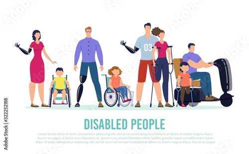 Disabled People Trendy Flat Vector Banner, Poster Template. Disabled Men and Women Characters with Hand, Leg Prosthesis, Injured Lady on Crutches, Children on Wheelchair Standing Together Illustration