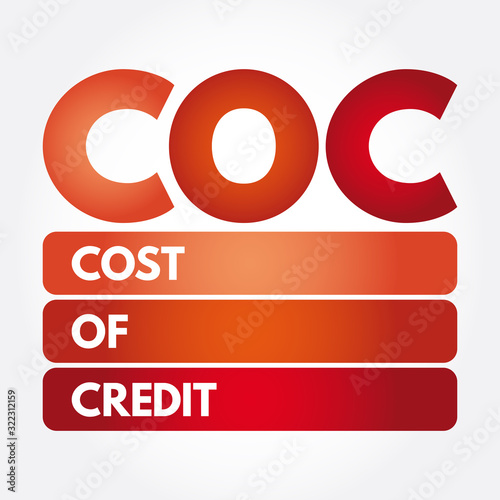 COC - Cost Of Credit acronym, business concept background