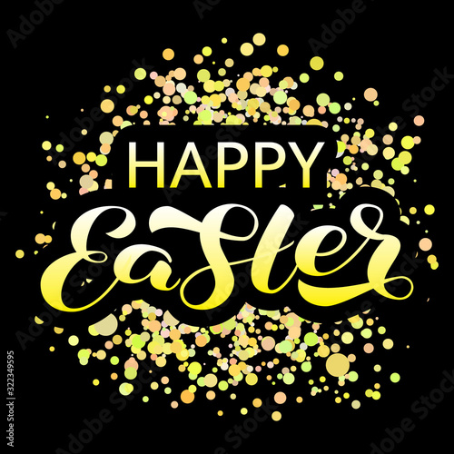 Happy Easter brush lettering. Vector stock illustration for banner or poster
