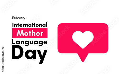 International Mother Language Day in February. Message in vector illustration. 