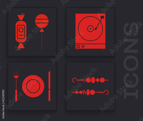 Set Grilled shish kebab, Lollipop , Vinyl player with a vinyl disk and Plate, fork and knife icon. Vector