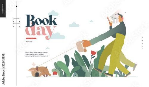 World Book Day graphics, dog walk web template, book week events. Modern flat vector concept illustrations of reading people -a man reading a book with enthusiasm, walking a bulldog pulling a leash