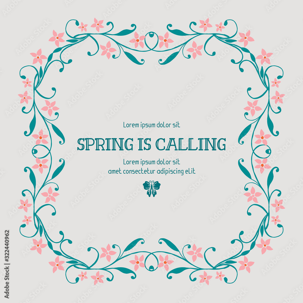 Poster design for spring calling, with unique style of leaf and floral frame. Vector