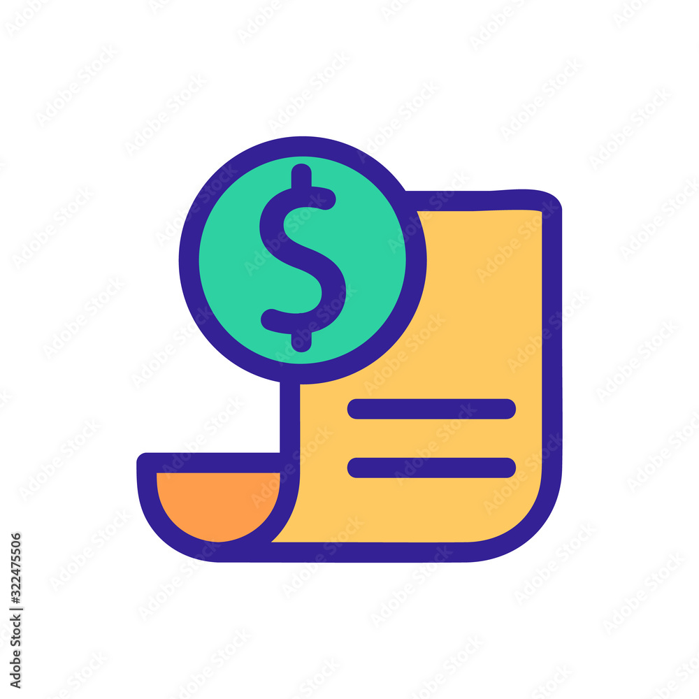 receipt dollar icon vector. Thin line sign. Isolated contour symbol illustration receipt dollar icon vector. Thin line sign. Isolated contour symbol illustration