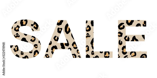Fashion trendy inscription "sale" in a leopard style. Print of leopard skin. Element for design.