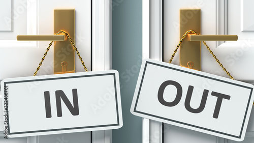 Foto In or out as a choice in life - pictured as words In, out on doors to show that