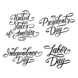 United States of America, Independence Day, Labor Day and President's Day. American national holidays lettering set. Vector illustration.