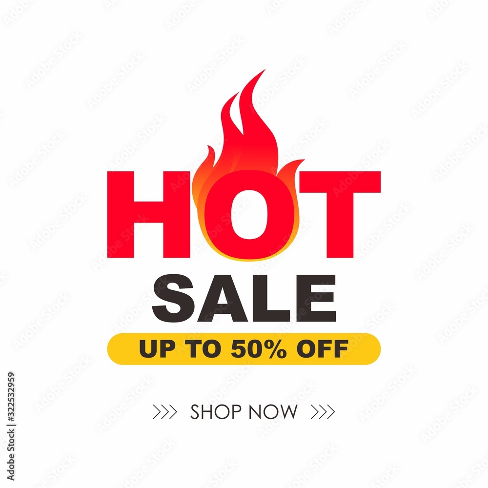 Hot Sale Sign Shape Banner with Fire Design, Discount Banner Template Vector for advertising, social media, web banner Hot Sale Sign Shape Banner with Fire Design, Discount Banner Template Vector for advertising, social media, web banner