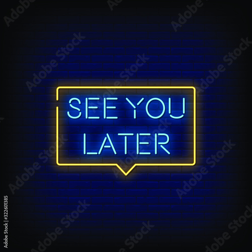 See You Later Neon Signs Style Text Vector