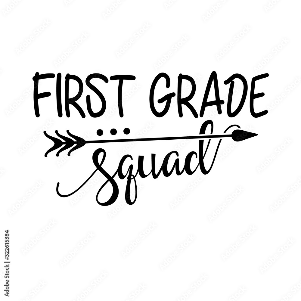 First grade squad svg. Back to school design.