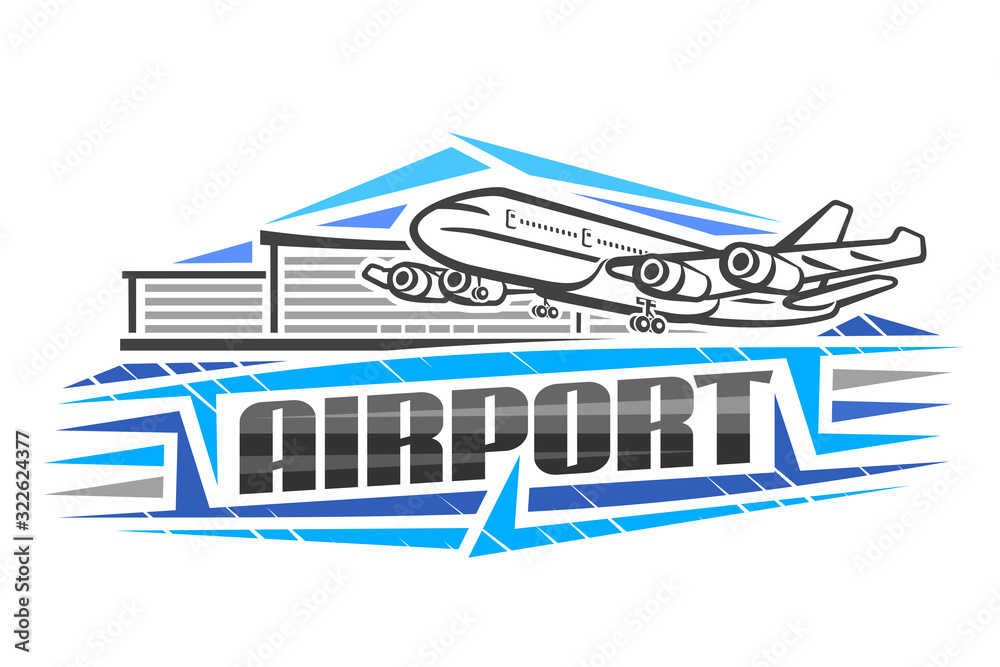 Vector logo for Airport, blue decorative sign board with contour illustration of will land high speed plane on background of airport building, art design concept with creative letters for word airport