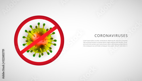 Coronavirus 2019 nCoV 3d realistic with stop sign in white background. Coronaviruses cell, pandemic wuhan virus disease. Perfect for banner information, flyer. Vector illustration